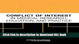Read Conflict of Interest in Medical Research, Education, and Practice Ebook Free