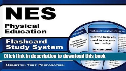 Read NES Physical Education Flashcard Study System: NES Test Practice Questions   Exam Review for