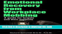 Read Emotional Recovery from Workplace Mobbing: A Guide for Targets and Their Supports  Ebook Free