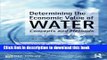[Read PDF] Determining the Economic Value of Water: Concepts and Methods Download Free