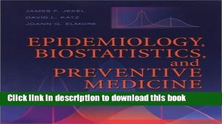 Download Epidemiology, Biostatistics and Preventive Medicine Free Books