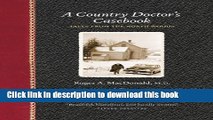 Read A Country Doctor s Casebook (Midwest Reflections) Ebook Free
