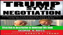 [Read PDF] Trump-Style Negotiation: Powerful Strategies and Tactics for Mastering Every Deal Ebook