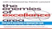 [Read PDF] The Enemies of Excellence: 7 Reasons Why We Sabotage Success Ebook Free