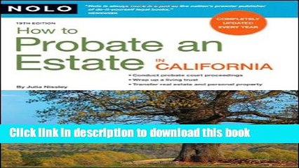 [Read PDF] How to Probate an Estate in California Ebook Free