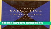 Download Executive Thinking: The Dream, the Vision, the Mission Achieved  PDF Free