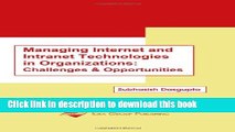 Download Managing Internet and Intranet Technologies in Organizations: Challenges and