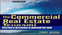 Read The Commercial Real Estate Tsunami: A Survival Guide for Lenders, Owners, Buyers, and