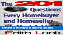 Read Books The 201 Questions Every Homebuyer and Homeseller Must Ask! ebook textbooks