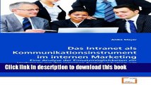 Read Das Intranet als Kommunikationsinstrument im internen Marketing: Eine Analyse der