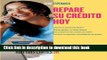 [PDF] Repare su crÃ©dito ahora (How to Fix Your Credit) (Atria Espanol) (Spanish Edition) Download