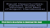 Read Books Equal opportunities: A careers guide for women and men (Penguin handbooks) E-Book Free