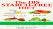 Download Books The IBS Starch-Free Diet E-Book Free
