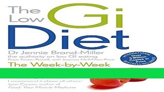 Read Books The low GI Diet: Lose Weight with Smart Carbs ebook textbooks