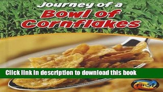 [PDF] Journey of a Bowl of Cornflakes Read Full Ebook