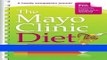 Read Books The Mayo Clinic Diet JournalÂ Â  [MAYO CLINIC DIET JOURNAL] [Paperback] E-Book Free