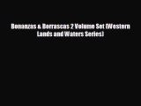 Read hereBonanzas & Borrascas 2 Volume Set (Western Lands and Waters Series)