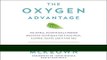 Read Books The Oxygen Advantage: The Simple, Scientifically Proven Breathing Techniques for a