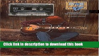 Read Book Introduction to Acoustic Blues PDF Online