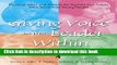 Read Giving Voice to the Leader Within; Practical Ideas and Actions for Parents and Adults Who