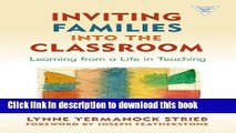 Read Inviting Families into the Classroom: Learning from a Life in Teaching (The Practitioner