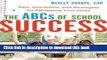 [PDF] ABCs of School Success, The: Tips, Checklists, and Strategies for Equipping Your Child Read