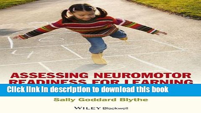 Read Assessing Neuromotor Readiness for Learning: The INPP Developmental Screening Test and School