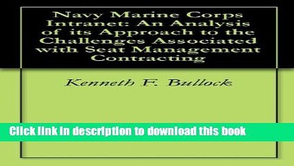 Read Navy Marine Corps Intranet: An Analysis of its Approach to the Challenges Associated with