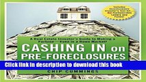 Read Cashing in on Pre-foreclosures and Short Sales: A Real Estate Investor s Guide to Making a