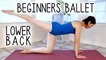 Ballet Beginners Workout | Glutes & Back Flexibility for Arabesque, Scorpion, Back Pain at Home