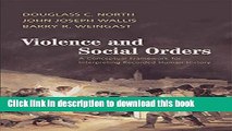 Read Violence and Social Orders: A Conceptual Framework for Interpreting Recorded Human History