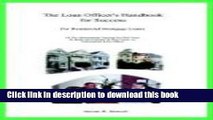 Download The Loan Officer s Handbook for Success: For Residential Mortgage Loans  PDF Free