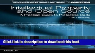 Read Intellectual Property and Open Source: A Practical Guide to Protecting Code Ebook Free