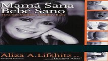 Read Books Mama Sana, Bebe Sano: Healthy Mother, Healthy Baby (Spanish Edition) PDF Free