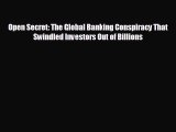 Popular book Open Secret: The Global Banking Conspiracy That Swindled Investors Out of Billions