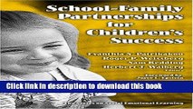 Read School-Family Partnerships for Children s Success (Series on Social Emotional Learning)