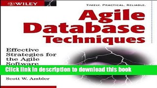 Read Agile Database Techniques: Effective Strategies for the Agile Software Developer Ebook Free