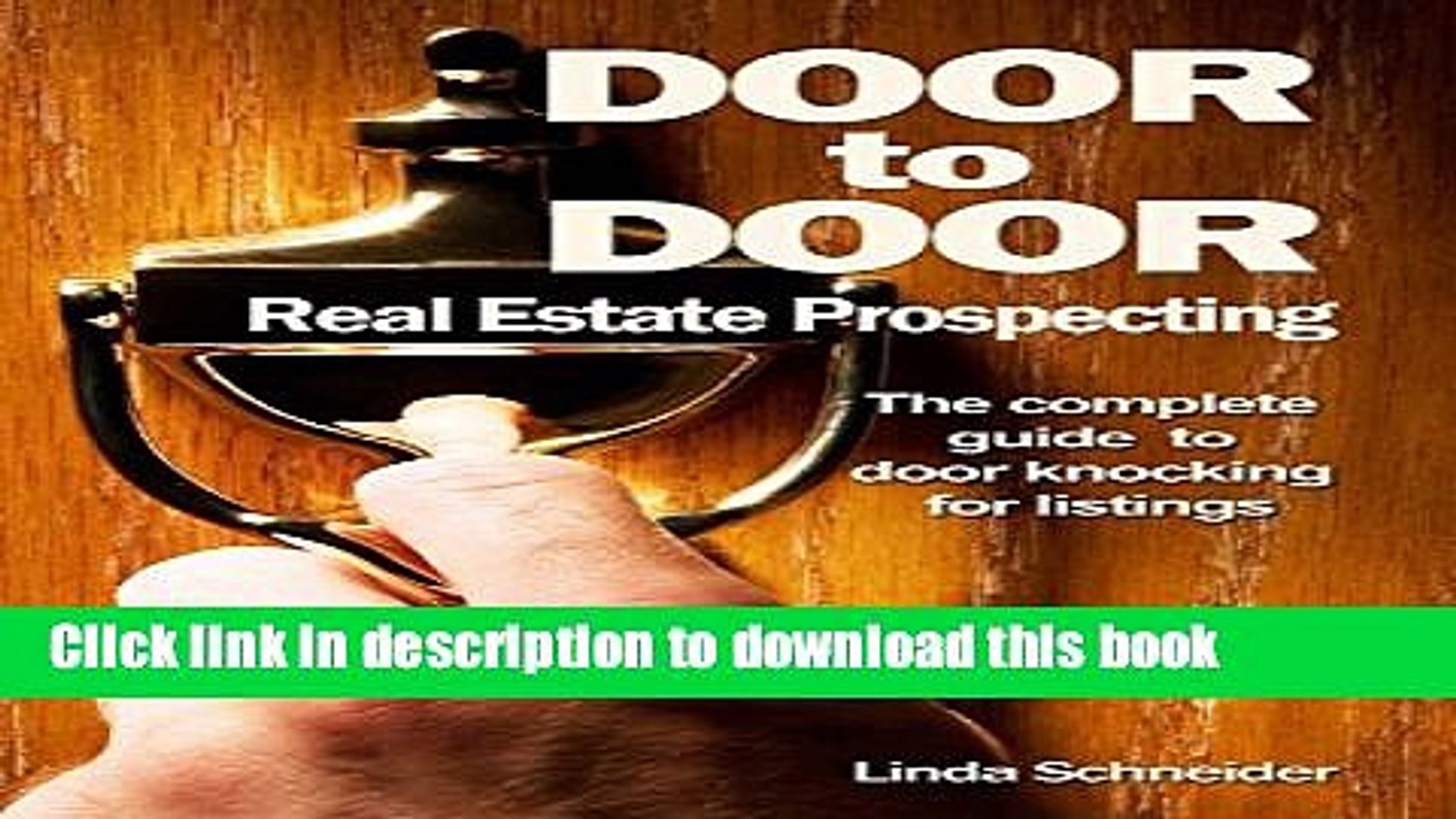 Read Door To Door Real Estate Prospecting The Complete Guide To
