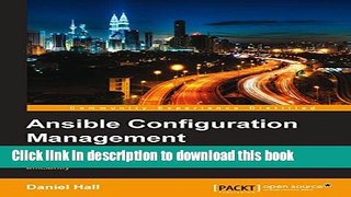 Read Ansible Configuration Management - Second Edition PDF Online