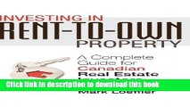 Read Investing in Rent-to-Own Property: A Complete Guide for Canadian Real Estate Investors  Ebook