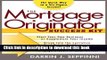 Read The Mortgage Originator Success Kit: The Quick Way to a Six-Figure Income: The Quick Way to a