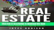 Read Real Estate: 25 Best Strategies for Real Estate Investing, Home Buying and Flipping Houses
