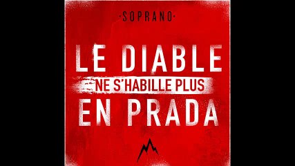 Soprano - Le Diable ne s'habille plus en Prada