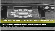 [PDF] Coping with Stalking and Stalkers Read Full Ebook
