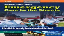 [Download] Nancy Caroline s Emergency Care In The Streets (2 Volume set) (Orange Book) Free Books