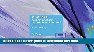 [PDF] GCSE Computer Science (AQA): Computing Fundamentals Read Full Ebook