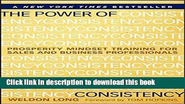 [PDF] The Power of Consistency: Prosperity Mindset Training for Sales and Business Professionals