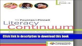 Read The Fountas   Pinnell Literacy Continuum, Expanded Edition: A Tool for Assessment, Planning,