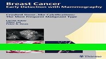 Read Books Breast Cancer: Early Detection with Mammography: Crushed Stone-like Calcifications: The