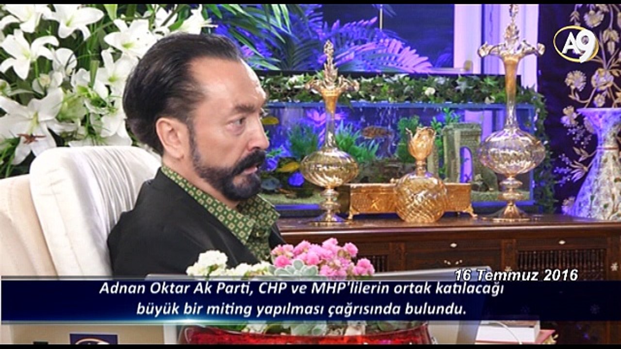 Adnan Oktar Ak Parti, CHP ve MHP'lilerin ortak katılacağı  büyük bir miting yapılması çağrısında bulundu.